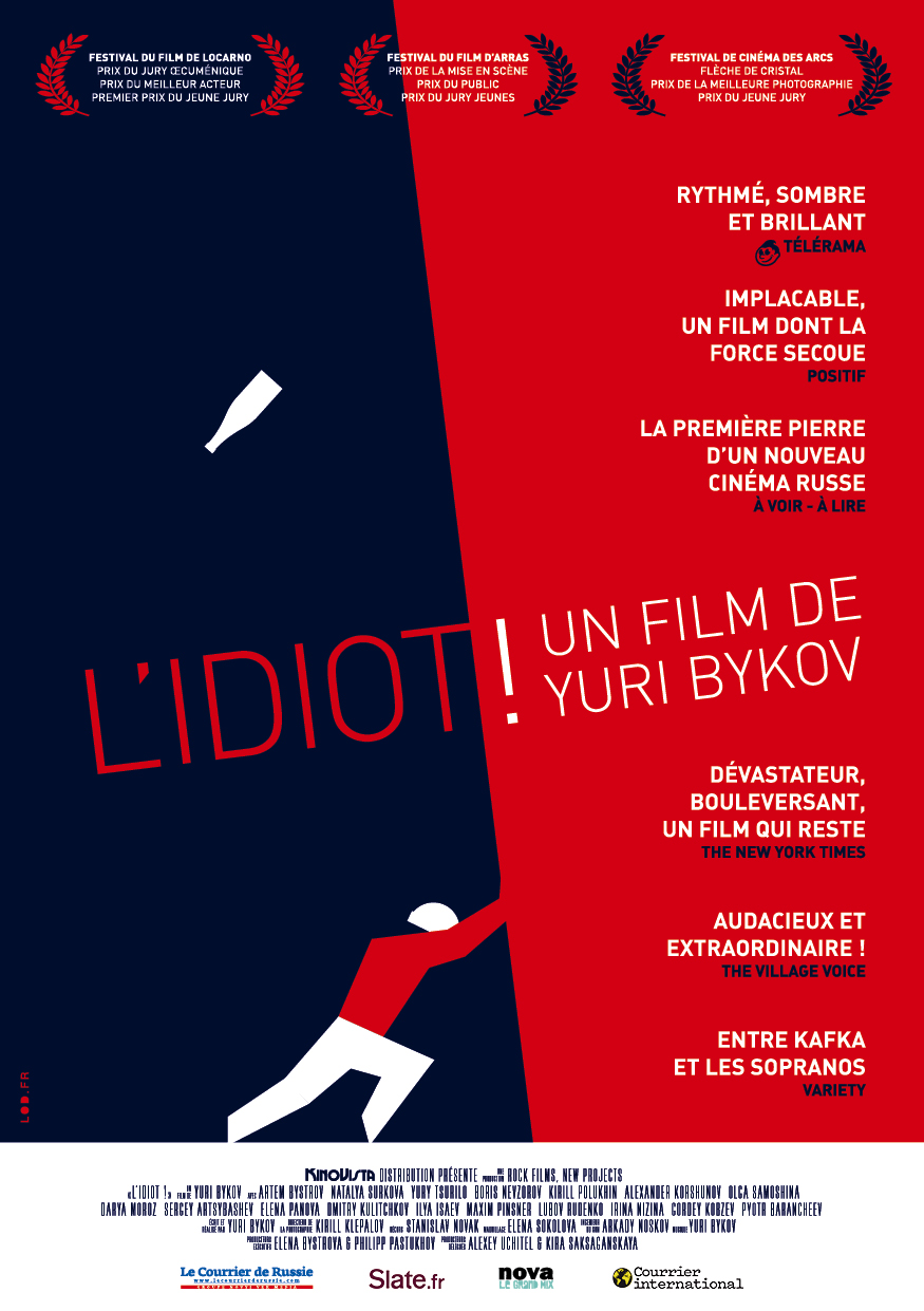 L’IDIOT !