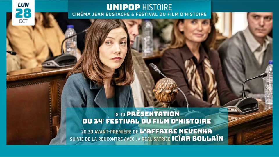 Soirée de présentation du Festival du film d’histoire – Avant-première « L’Affaire Nevenka » en présence de la réalisatrice Iciar Bollain