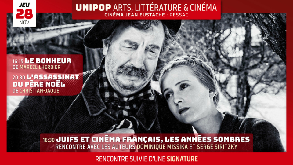 Juifs et cinémas français, les années sombres – Rencontre avec Dominique Missika et Serge Siritzky