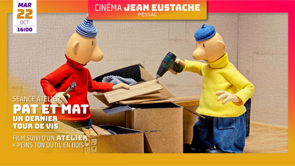 SÉANCE ATELIER Pat et Mat, un dernier tour de vis – Programme de 5 courts métrages d’animation de Marek Beneš République Tchèque · 2019-2020 · 40 min · Sans dialogues · 3 ans et +